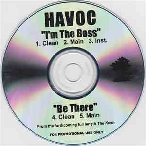 Havoc  - I'm The Boss / Be There flac album