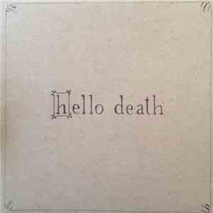 Hello Death - Hello Death flac album