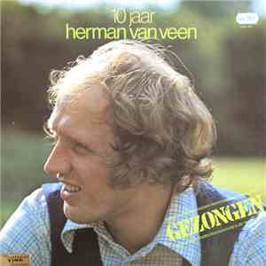 Herman van Veen - Gezongen - 10 Jaar Herman Van Veen flac album