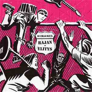 Himanes - Rajanylitys flac album