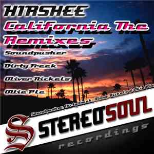 Hirshee - California (The Remixes) flac album