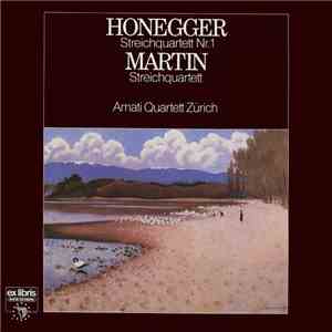 Honegger, Martin, Amati Quartett Zürich - Streichquartet Nr. 1 / Streichquartett flac album
