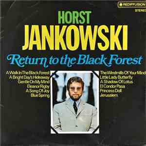 Horst Jankowski - Return To The Black Forest flac album