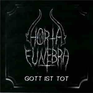 Horta Funebra - Gott Ist Tot flac album