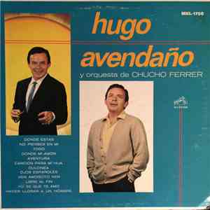 Hugo Avendaño - Hugo Avendano Y Orquesta De Chucho Ferrer flac album