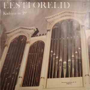 Хуго Лепнурм - Eesti Orelid Nr.29 - Kadrina flac album