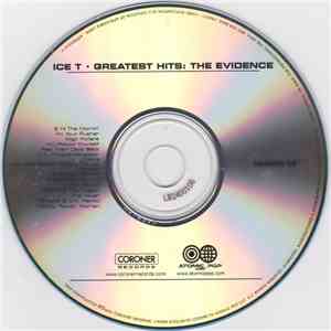 Ice T - Greatest Hits: The Evidence flac album