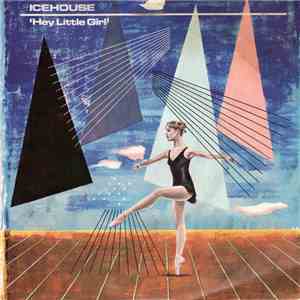 Icehouse - Hey Little Girl flac album