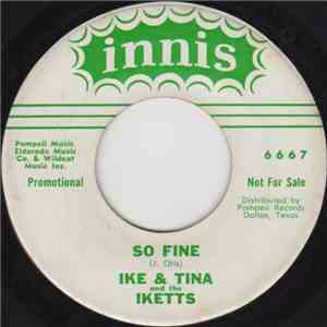 Ike & Tina And The Iketts - So Fine / So Blue Over You flac album