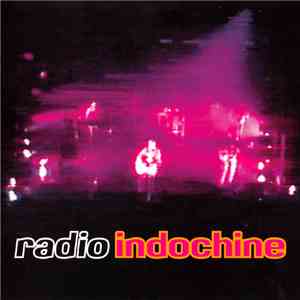 Indochine - Radio Indochine flac album