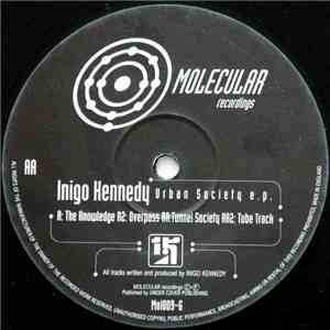 Inigo Kennedy - Urban Society e.p. flac album