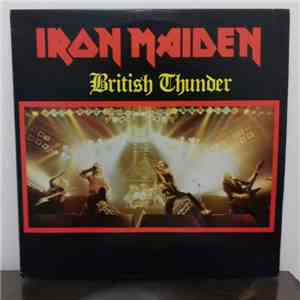 Iron Maiden - British Thunder flac album