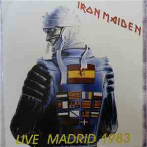 Iron Maiden - Live Madrid 1983 flac album
