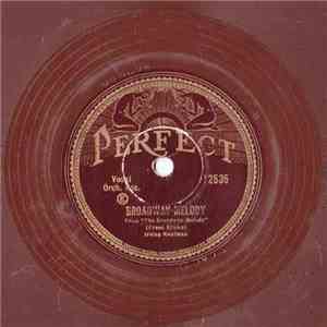 Irving Kaufman - Broadway Melody / You Were Meant for Me flac album