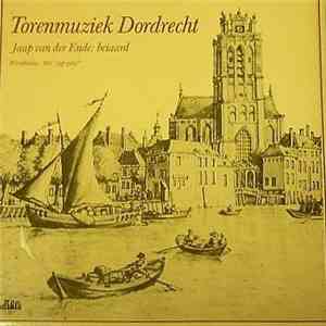 Jaap van der Ende - Torenmuziek Dordrecht flac album