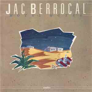 Jac Berrocal - Hotel Hotel flac album