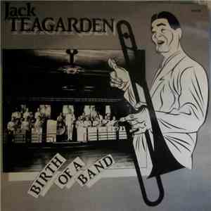 Jack Teagarden - Birth Of A Band flac album