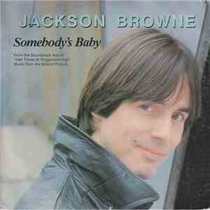 Jackson Browne - Somebody's Baby flac album