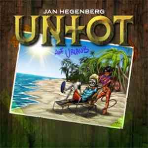 Jan Hegenberg - Untot auf Urlaub flac album