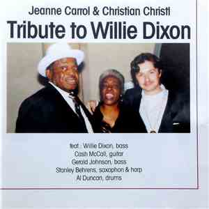 Jeanne Carroll & Christian Christl - Tribute To Willie Dixon flac album