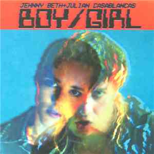 Jehnny Beth + Julian Casablancas - Boy/Girl flac album
