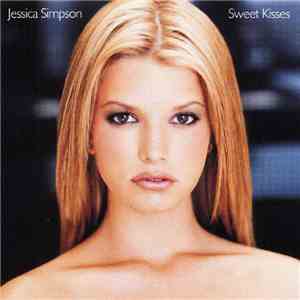 Jessica Simpson - Sweet Kisses flac album