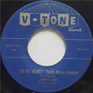 Jimmy Dee & His Universals - "(In My Heart)" You'll Always Remain / If It Wasn't For Pride flac album