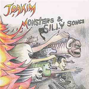 Joakim - Monsters & Silly Songs flac album