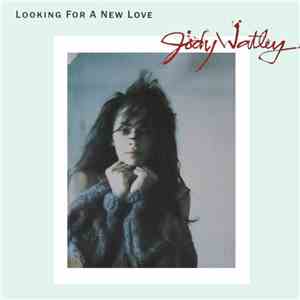 Jody Watley - Looking For A New Love flac album