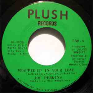 Joe Perkins Featuring The Memphians - Wrapped Up In Your Love / Looking For A Woman flac album