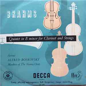 Johannes Brahms, Alfred Boskovsky, Members Of The Vienna Octet - Quintet In B Minor For Clarinet And Strings, Opus 115 flac album