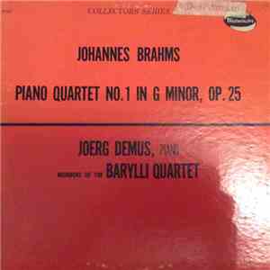Johannes Brahms - Joerg Demus, Members Of The Barylli Quartet - Piano Quartet No. 1 In G Minor, Op. 25 flac album
