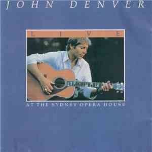 John Denver - Live At The Sydney Opera House flac album