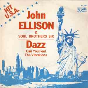 John Ellison & Soul Brothers Six - Dazz / Can You Feel The Vibrations flac album