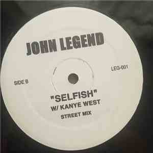 John Legend, Kanye West - Selfish flac album