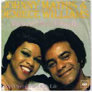 Johnny Mathis & Deniece Williams - You're All I Need To Get By / You're A Special Part Of My Life flac album