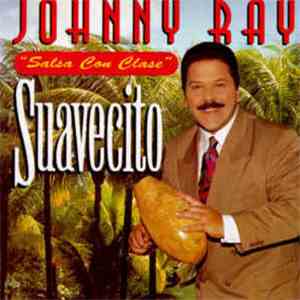 Johnny Ray - Suavecito flac album