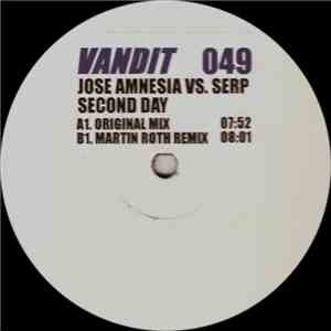 Jose Amnesia vs. Serp - Second Day flac album
