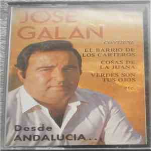 Jose Galan  - Desde Andalucia flac album