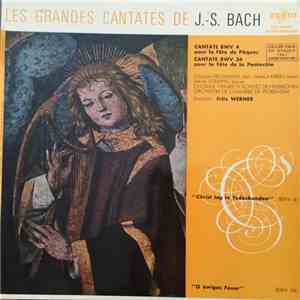 J.S. Bach - Claudia Hellmann, Helmut Krebs, Jakob Stämpfli, Chorale Heinrich Schütz De Heilbronn, Orchestre De Chambre De Pforzheim Direction: Fritz Werner - Cantata BWV 4 (Pour La Fêtes De Pâques) / Cantate BWV 34 (Pour La Fêtes De La Pentecôte) flac album