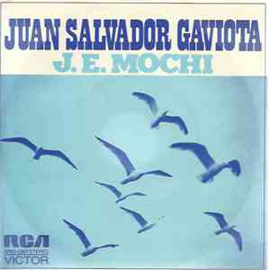 Juan Erasmo Mochi - Juan Salvador Gaviota flac album