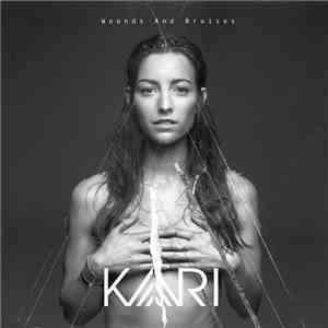 KARI - Wounds And Bruises flac album