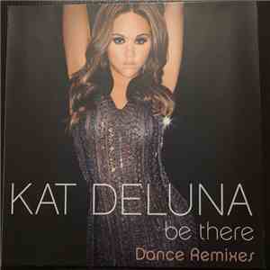 Kat DeLuna - Be There (Dance Remixes) flac album
