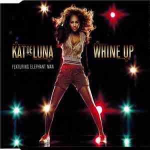 Kat DeLuna Featuring Elephant Man - Whine Up flac album