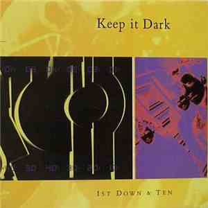 Keep It Dark - 1st Down & Ten flac album
