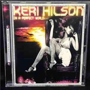 Keri Hilson - In A Perfect World... flac album