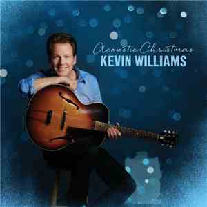 Kevin Williams  - Acoustic Christmas flac album