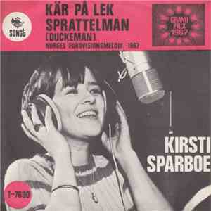 Kirsti Sparboe - Kär Pa Lek / Sprattelman flac album