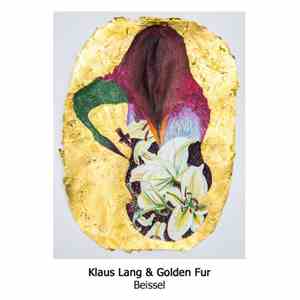 Klaus Lang & Golden Fur - Beissel flac album