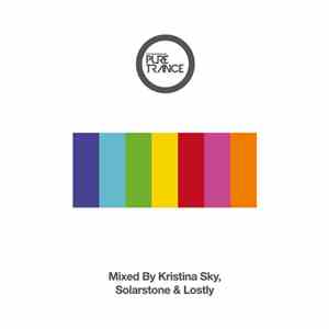 Kristina Sky, Solarstone & Lostly - Solarstone Presents Pure Trance V7 flac album